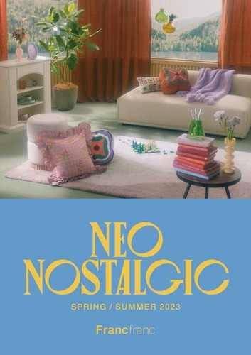 2023年Spring &amp; Summer Collectionテーマは『NEO NOSTALGIC』